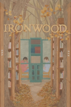 Watch Free Ironwood Movies Full HD Online