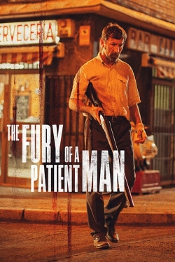 Watch Free The Fury of a Patient Man Movies Full HD Online