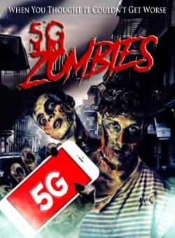 Watch Free 5G Zombies Movies Full HD Online