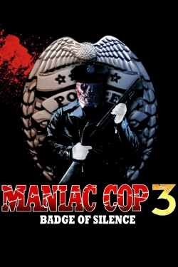 Watch Free Maniac Cop 3: Badge of Silence Movies Full HD Online