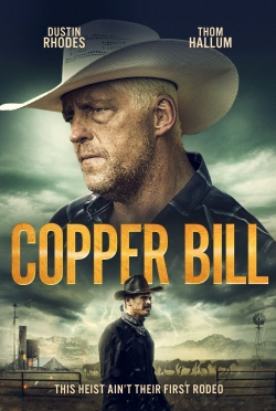 Watch Free Copper Bill Movies Full HD Online