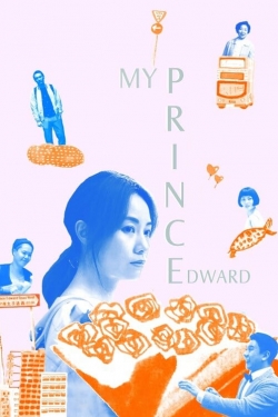 Watch Free My Prince Edward Movies Full HD Online