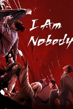 Watch Free I Am Nobody Movies Full HD Online