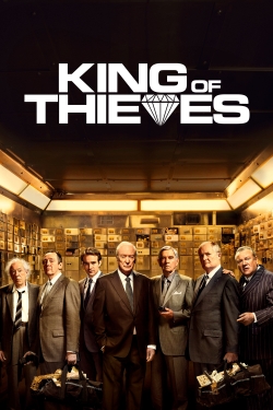 Watch Free King of Thieves Movies Full HD Online