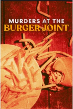 Watch Free Murders at the Burger Joint Movies Full HD Online