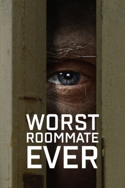 Watch Free Worst Roommate Ever Movies Full HD Online