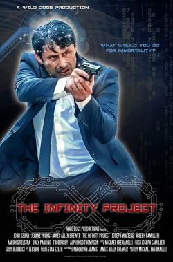 Watch Free The Infinity Project Movies Full HD Online