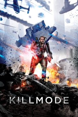 Watch Free Kill Mode Movies Full HD Online