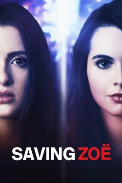 Watch Free Saving Zoë Movies Full HD Online