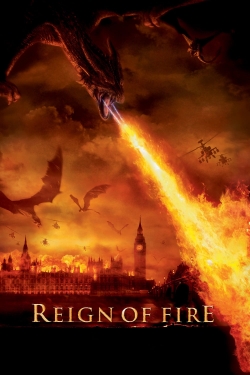 Watch Free Reign of Fire Movies Full HD Online