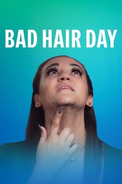 Watch Free Bad Hair Day Movies Full HD Online