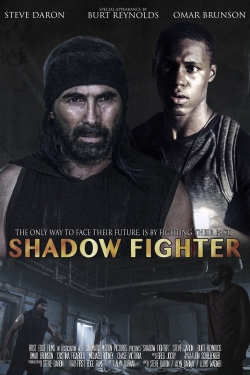 Watch Free Shadow Fighter Movies Full HD Online