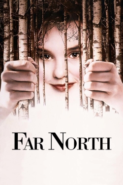 Watch Free Far North Movies Full HD Online