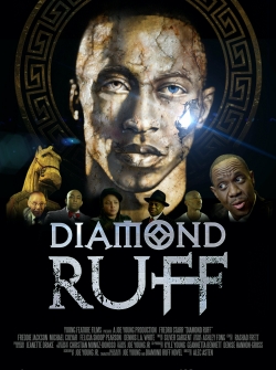 Watch Free Diamond Ruff Movies Full HD Online