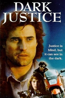 Watch Free Dark Justice Movies Full HD Online