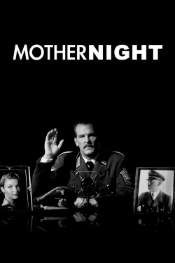 Watch Free Mother Night Movies Full HD Online