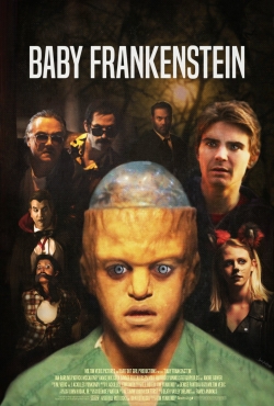 Watch Free Baby Frankenstein Movies Full HD Online