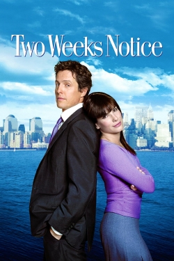 Watch Free Two Weeks Notice Movies Full HD Online