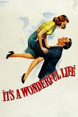 Watch Free It's a Wonderful Life Movies Full HD Online