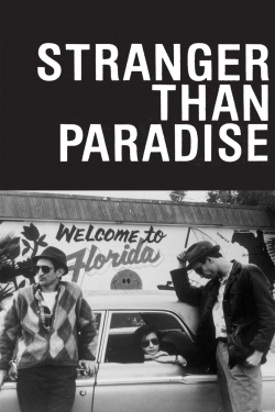 Watch Free Stranger Than Paradise Movies Full HD Online