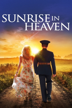 Watch Free Sunrise In Heaven Movies Full HD Online