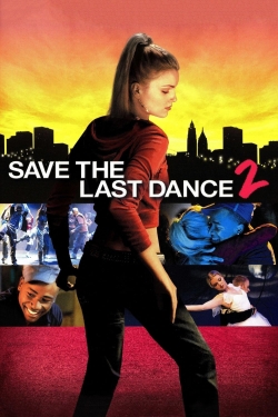 Watch Free Save the Last Dance 2 Movies Full HD Online