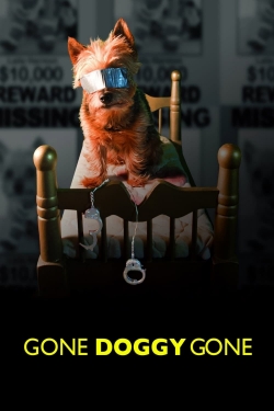 Watch Free Gone Doggy Gone Movies Full HD Online