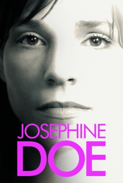 Watch Free Josephine Doe Movies Full HD Online