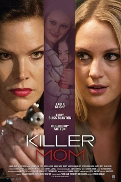 Watch Free Killer Mom Movies Full HD Online