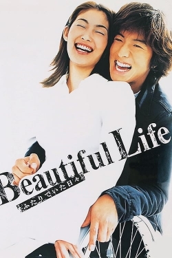 Watch Free Beautiful Life Movies Full HD Online