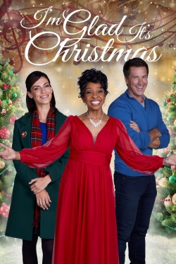 Watch Free I'm Glad It's Christmas Movies Full HD Online