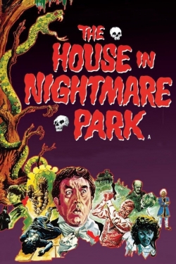 Watch Free The House in Nightmare Park Movies Full HD Online