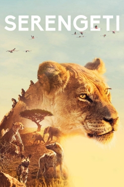 Watch Free Serengeti Movies Full HD Online