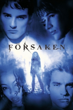 Watch Free The Forsaken Movies Full HD Online