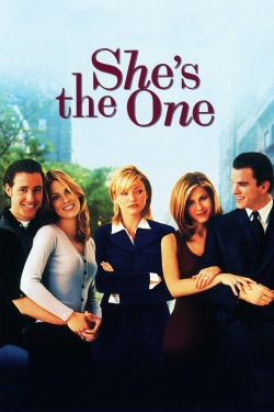 Watch Free She's the One Movies Full HD Online