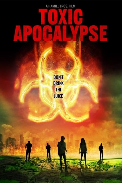 Watch Free Toxic Apocalypse Movies Full HD Online