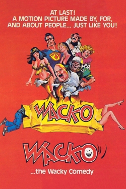 Watch Free Wacko Movies Full HD Online