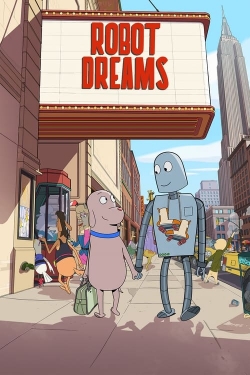 Watch Free Robot Dreams Movies Full HD Online