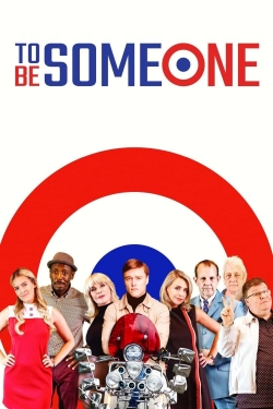 Watch Free To Be Someone Movies Full HD Online