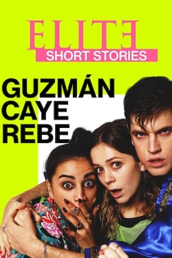 Watch Free Elite Short Stories: Guzmán Caye Rebe Movies Full HD Online