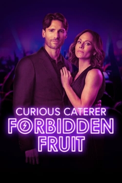 Watch Free Curious Caterer: Forbidden Fruit Movies Full HD Online