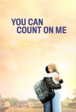 Watch Free You Can Count on Me Movies Full HD Online