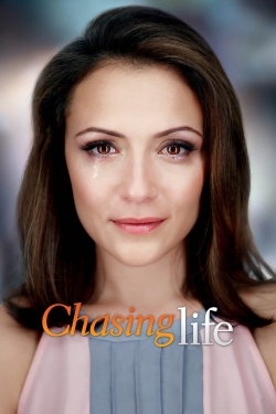 Watch Free Chasing Life Movies Full HD Online