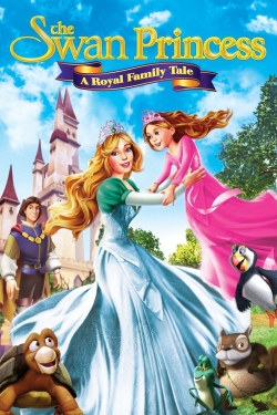 Watch Free The Swan Princess: A Royal Family Tale Movies Full HD Online