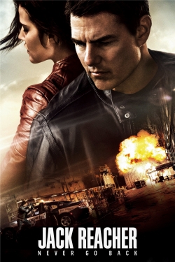 Watch Free Jack Reacher: Never Go Back Movies Full HD Online