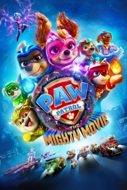 Watch Free PAW Patrol: The Mighty Movie Movies Full HD Online