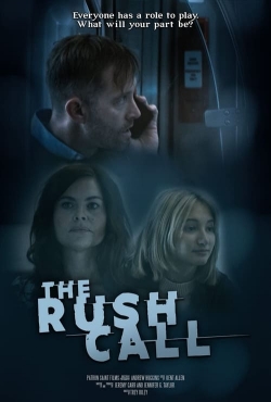 Watch Free The Rush Call Movies Full HD Online