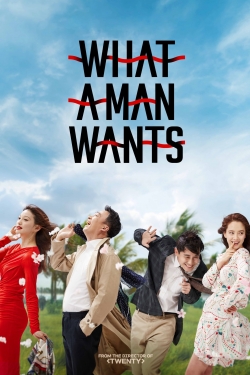 Watch Free What a Man Wants Movies Full HD Online