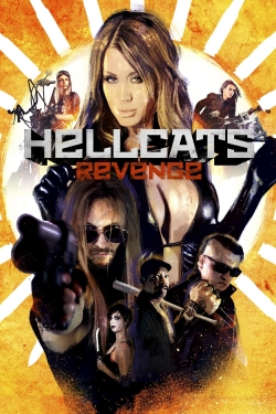 Watch Free Hellcat's Revenge Movies Full HD Online