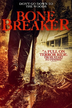 Watch Free Bone Breaker Movies Full HD Online